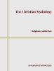 The Christian Mythology